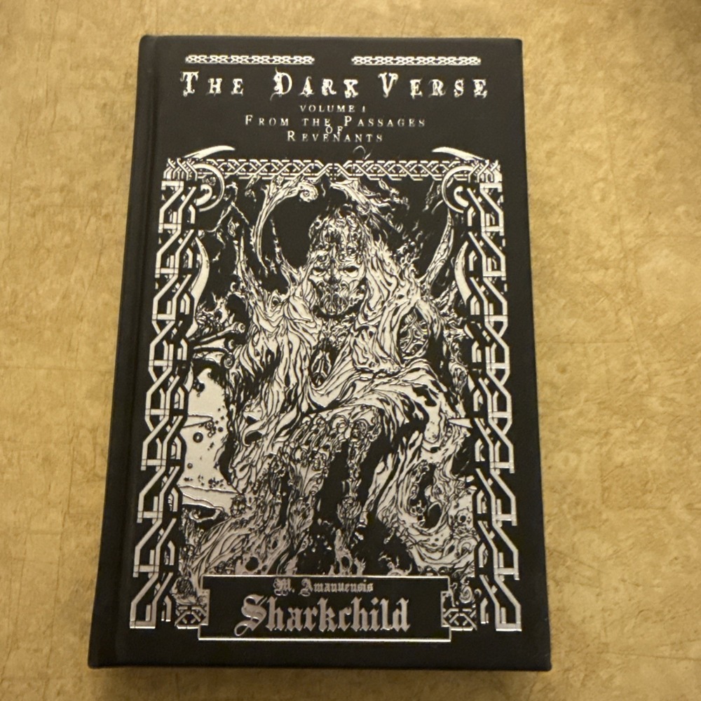 Dark Verse, Vol.‎ 1 : From the Passages of Revenants by M. Amanuensis Sharkchild